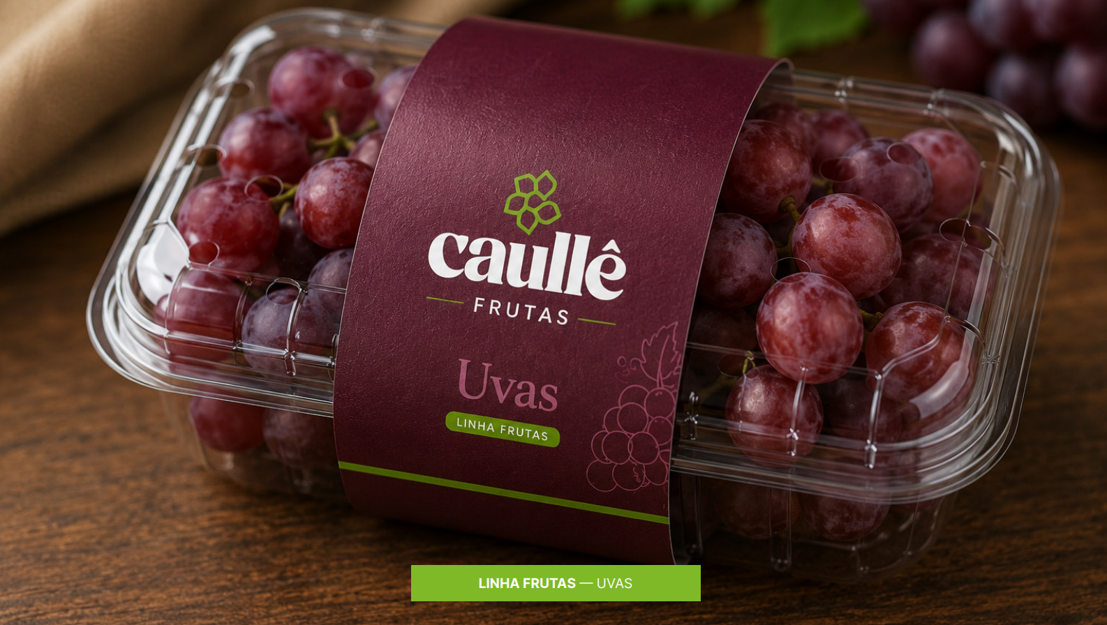 Caullé · Embalagens — Linha frutas · Uvas