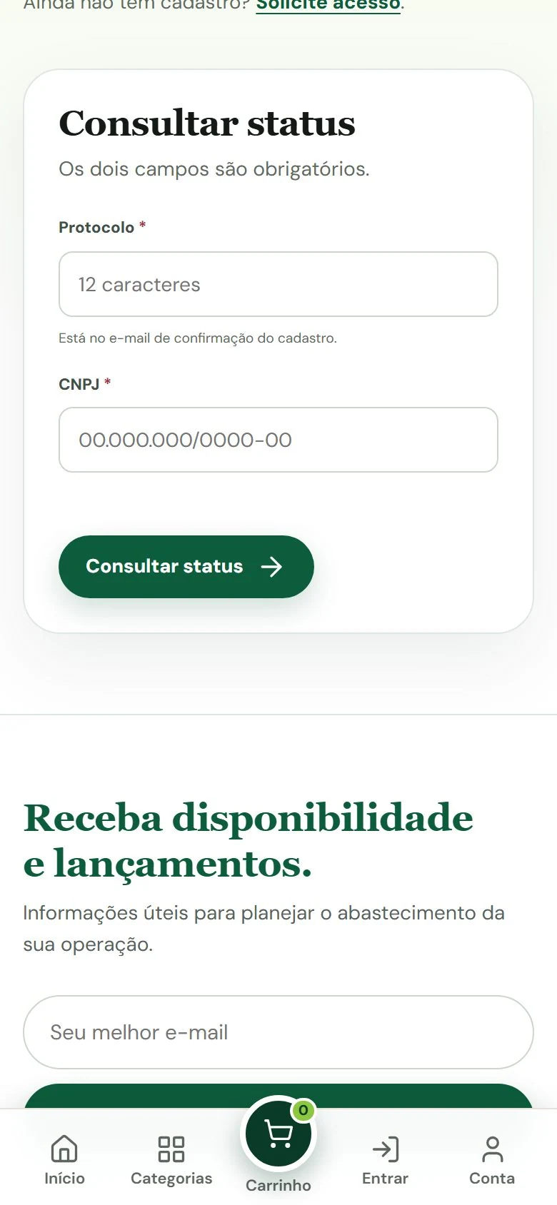 Caullê Hortifruti — Acompanhar cadastro